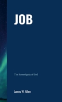 Job: The Sovereignty of God 1304095193 Book Cover