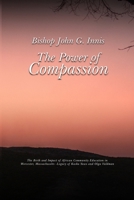The Power of Compassion: The Birth and Impact of African Community Education in Worcester, Massachusetts -Legacy of Kaska Yawo and Olga Valdman B0FSNRFDV5 Book Cover