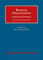 Business Organizations, Cases and Materials, Unabridged (University Casebook Series) 1683288602 Book Cover