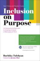 Inclusion on Purpose: An Intersectional Approach to Creating a Culture of Belonging at Work 0262046555 Book Cover