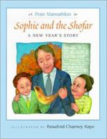 Sophie and the Shofar: A New Year's Story 0807407518 Book Cover