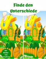 Finde den Unterschiede Für Kinder von 3-9 Jahren: Rätsel für Kinder ab 3 Jahre (German Edition) B085RTKP39 Book Cover
