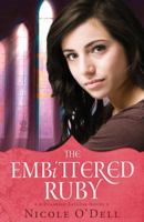 The Embittered Ruby 1616266406 Book Cover
