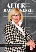 Alice MacKenzie 1525513133 Book Cover