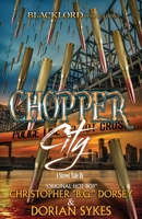 Chopper City B08JDTNP99 Book Cover