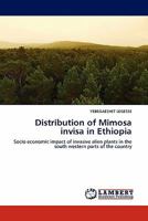 Distribution of Mimosa Invisa in Ethiopia 3844381198 Book Cover