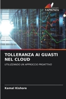 Tolleranza AI Guasti Nel Cloud (Italian Edition) 620714225X Book Cover