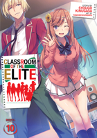 Classroom of the Elite (Light Novel) Vol. 10 1648273211 Book Cover