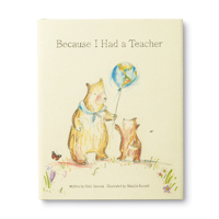 Because I Had a Teacher 1943200084 Book Cover