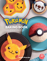 Pokmon Baking Bk Hb: Delightful Bakes Inspired by the World of Pokã(c)Mon 000864599X Book Cover