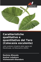 Caratteristiche qualitative e quantitative del Taro (Colocasia esculenta) (Italian Edition) 6209905285 Book Cover