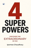 Four Super Powers: Discover the Extraordinary in You 9375009602 Book Cover