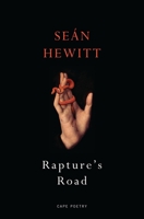 Rapture's Road: from the author of All Down Darkness Wide 1787334279 Book Cover