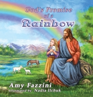 God's Promise of a Rainbow 1662874596 Book Cover