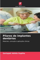 Pilares de implantes dentários (Portuguese Edition) 6209800238 Book Cover