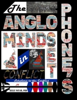 THE ANGLOPHONE'S MINDSET IN CONFLICT: Solution to the Anglophone Crises 1798934108 Book Cover