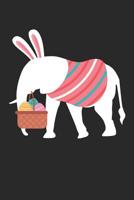 Easter Notebook - Easter Elephant Elephant Journal - Easter Gift for Animal Lover - Elephant Diary: Medium College-Ruled Journey Diary, 110 page, Lined, 6x9 (15.2 x 22.9 cm) 1078151881 Book Cover