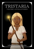 Tristaria Volume 1: Of Palantaros 0645078700 Book Cover