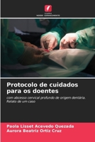 Protocolo de cuidados para os doentes (Portuguese Edition) 6207759621 Book Cover