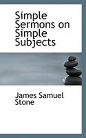 Simple Sermons on Simple Subjects 3337085881 Book Cover