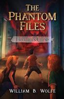 Houdini's Curse : The Phantom Files 1940924464 Book Cover