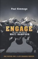 Engage: The Fall and Rise of Matt Hampson 1847393144 Book Cover
