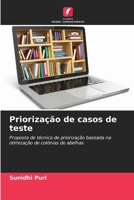 Priorização de casos de teste (Portuguese Edition) 6209545459 Book Cover
