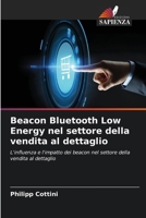 Beacon Bluetooth Low Energy nel settore della vendita al dettaglio (Italian Edition) 6630029011 Book Cover