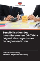 Sensibilisation des investisseurs en OPCVM à l'égard des organismes de réglementation (French Edition) 6207134664 Book Cover