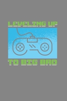 Leveling up to Big Bro: Cool Animated Vintage Gamer Design Notebook Composition Book Novelty Gift (6x9) Lined Notebook to write in 1674395000 Book Cover