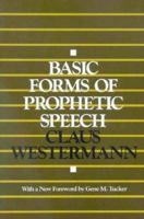 Basic Forms of Prophetic Speech 0664252443 Book Cover