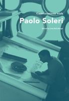 Conversations with Paolo Soleri 161689055X Book Cover