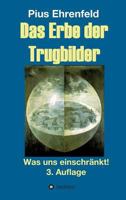 Das Erbe der Trugbilder 3743950367 Book Cover