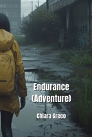 Endurance (Adventure) B0DPD48JN4 Book Cover