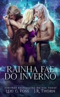 Rainha Fae do Inverno: Um romance de harém reverso (Portuguese Edition) 1685302734 Book Cover