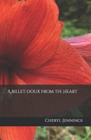 A Billet-doux From The Heart B0DMVL98HQ Book Cover