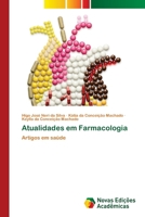 Atualidades em Farmacologia (Portuguese Edition) 6206760987 Book Cover