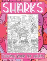 Sharks - Coloring Book for adults ?? B088BBKDM9 Book Cover