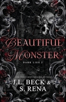 Beautiful Monster: A Dark Stalker Mafia Romance B0HN48H7FG Book Cover