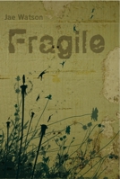 Fragile 1906558124 Book Cover