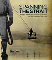 Spanning The Strait 0692959025 Book Cover