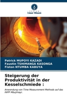 Steigerung der Produktivität in der Kesselschmiede (German Edition) 6207002253 Book Cover