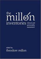 The Millon Inventories: Clinical and Personality Assessment 1572301848 Book Cover