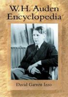 W.H. Auden Encyclopedia 078641443X Book Cover