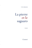 La Pierre et le saguaro 2246427118 Book Cover