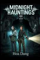 Midnight Hauntings: The Locke Estate Case (Sarah Locke: Paranormal Files) B0GSMZ2GJ8 Book Cover