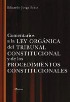 Comentarios a la Ley Organica del Tribunal Constitucional y de Los Procedimientos Constitucionales 9945864874 Book Cover