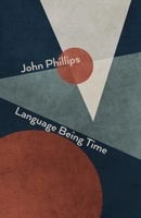 Language Being Time 1848619464 Book Cover