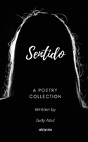 Sentido: A Poetry Collection (Filipino Edition) 9360168181 Book Cover