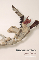 Speechless At Inch 1912196875 Book Cover